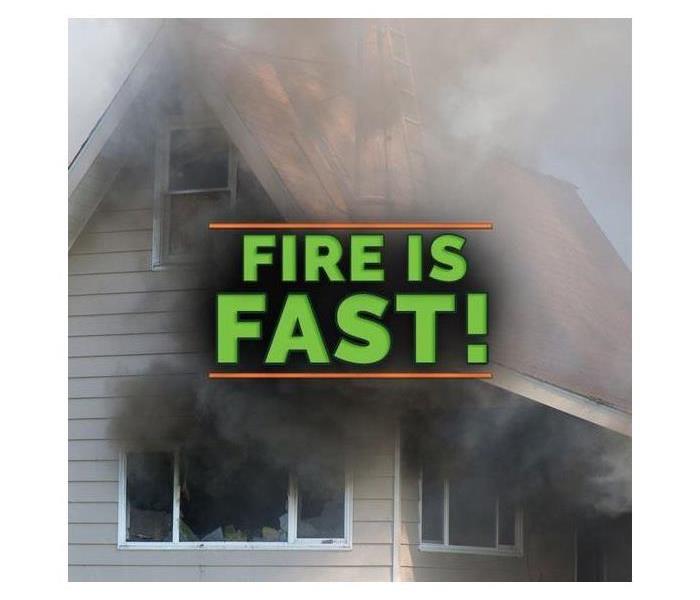 A house burning with text saying Fire is Fast